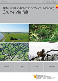 Schriftenreihe Teil 4 „Grüne Vielfalt“. Foto: Stadt Oldenburg