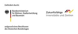 Gefördert durch Bundesministerium für Wohnen, Stadtentwicklung und Bauwesen sowie Zukunftsfähige Innenstädte und Zentren aufgrund eines Beschlusses des Deutschen Bundestages.