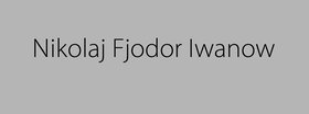 „Nikolaj Fjodor Iwanow“