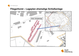 Lageplan der ehemaligen Schießanlage auf dem Fliegerhorst. Foto: Stadt Oldenburg