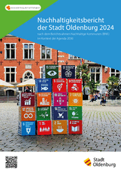 Deckblatt vom Nachhaltigkeitsbericht der Stadt Oldenburg. Quelle: Stadt Oldenburg/stroh designagentur