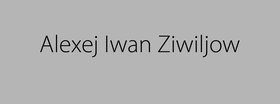 „Alexej Iwan Ziwiljow“