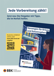 Werbekampagne des BBK für den aktualisierten Ratgeber „Für den Notfall vorgesorgt“. Quelle: BBK