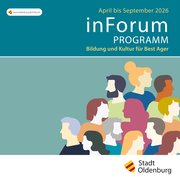 Titelbild inForum Programmheft April bis September 2026. Bild: Gerlinde Domininghaus