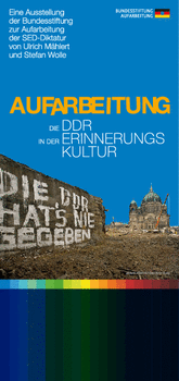 Ankündingskarte Ausstellung „Die DDR in der Erinnerungskultur“. Flyer: Bundesstiftung Aufarbeitung